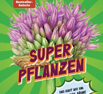 Buchvorstellung – Superpflanzen