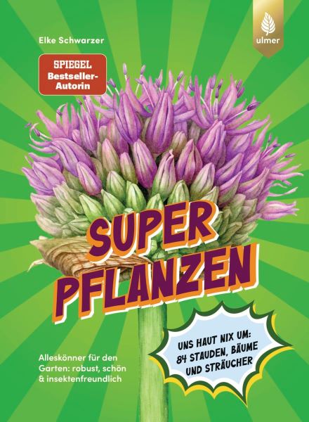 Buch: Superpflanzen von Elke Schwarzer