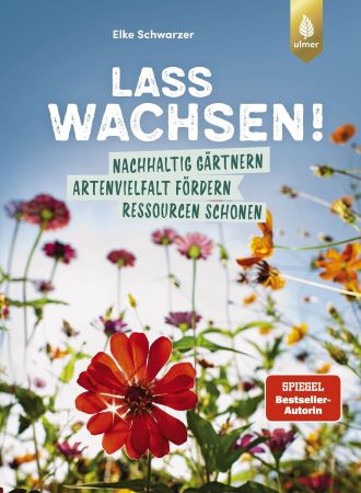 Buch: Lass wachsen! von Elke Schwarzer